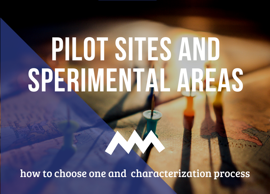 How to choose and characterize an experimental area